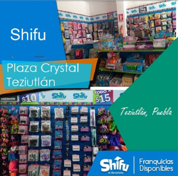 ¡Abrimos una nueva franquicia Shifu es Baratísimo - Plaza Crystal Teziutlán!