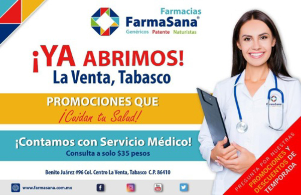 ¡FarmaSana inaugura una nueva Unidad en La Venta Tabasco!