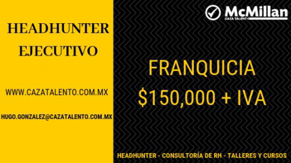 ¡Próxima Apertura de la Franquicia Caza Talento en Cd. de México!
