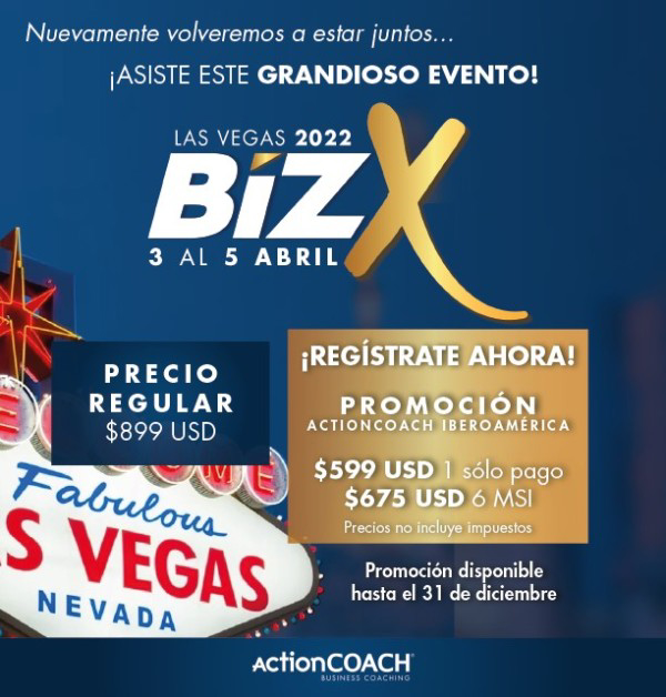 ActionCOACH Iberoamérica te invita a reservar desde ya tu asiento para participar en el BizX Las Vegas 2022