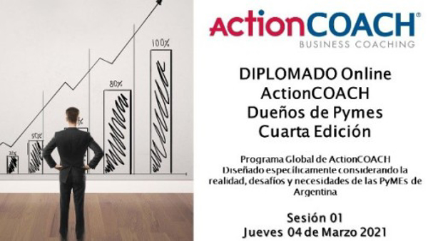 ActionCOACH Iberoamérica dio inicio al 4to Ciclo del Diplomado ActionCOACH para dueños de negocios