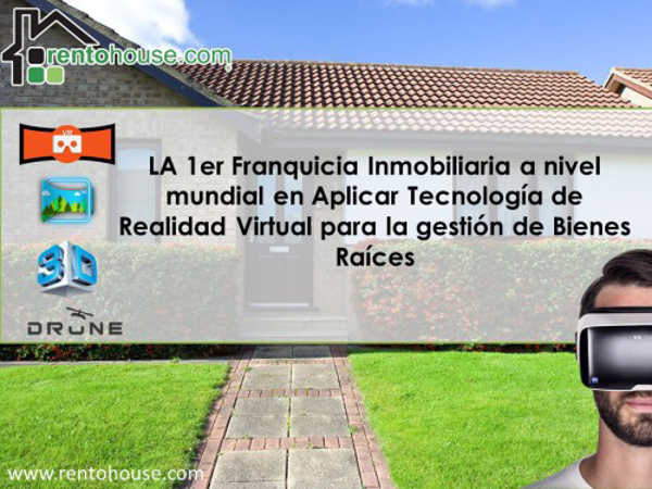1er Franquicia inmobiliaria en implementar Realidad Virtual