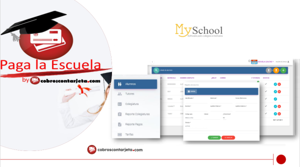 La franquicia Cobroscontarjeta.com por medio de nuestra empresa filial pagalaescuela.com Compra el sistema de gestión escolar My School para México