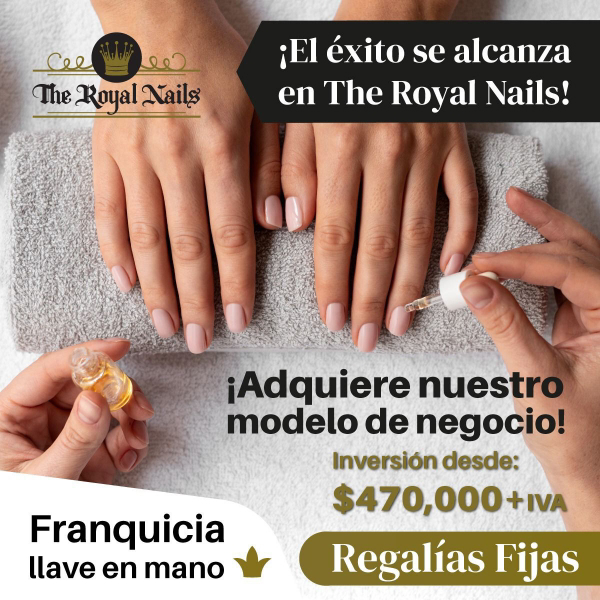El éxito se alcanza con las franquicias The Royal Nails.