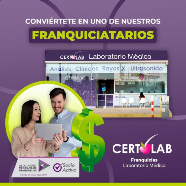 Certolab, la franquicia de laboratorio médico que te ofrece dos modelos de negocio.