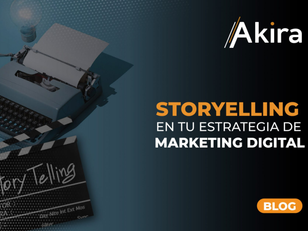 Storytelling en tu estrategia de Marketing Digital