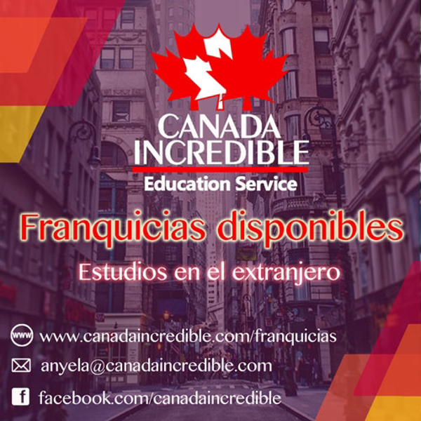 Canada Incredible asistirá a la Feria internacional de franquicias de la Ciudad de México