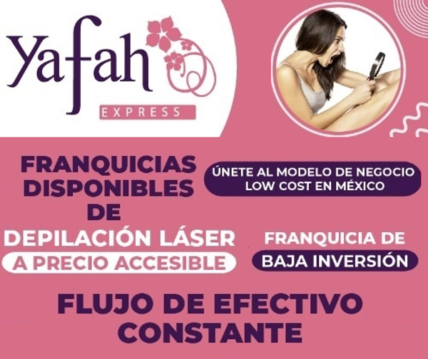 Franquicias Yafah, únete al modelo de negocio low cost en México.