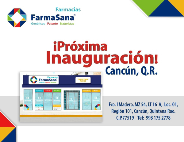 Próxima inauguración de franquicia Farmasana en Cancú.