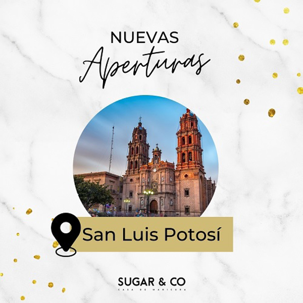 Nueva Sucursal de la franquicia Sugar&Co Lomas, San Luis Potosí