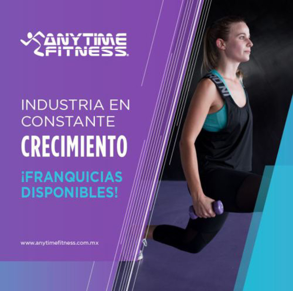 Anytime Fitness es una franquicia éxitosa que sigue con su racha de éxitos este 2019