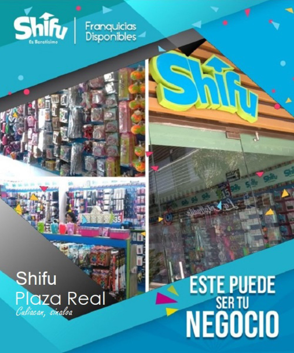 ¡Ya tenemos una nueva franquicia Shifu es Baratísimo en Plaza Real en Culiacán, Sinaloa!