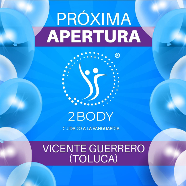 Próxima apertura en Toluca de la franquicia 2Body