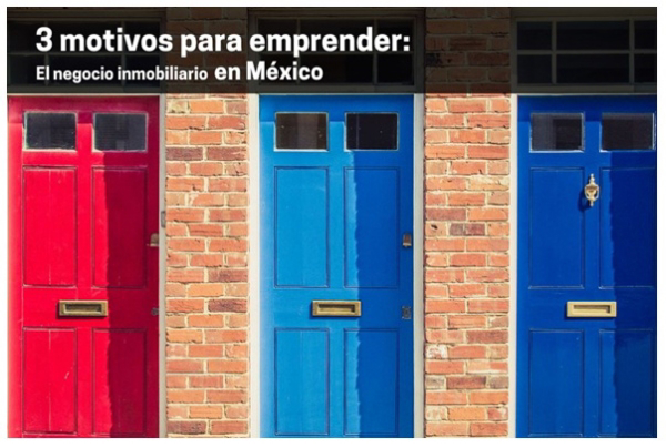 3 motivos para emprender: el negocio inmobiliario en México por la franquicia Alfa Inmobiliaria.