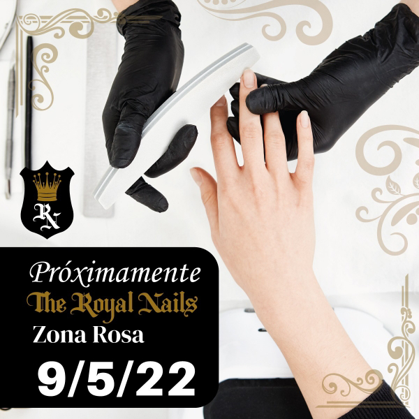 The Royal Nails, próxima apertura de franquicia el día 9 de Mayo.