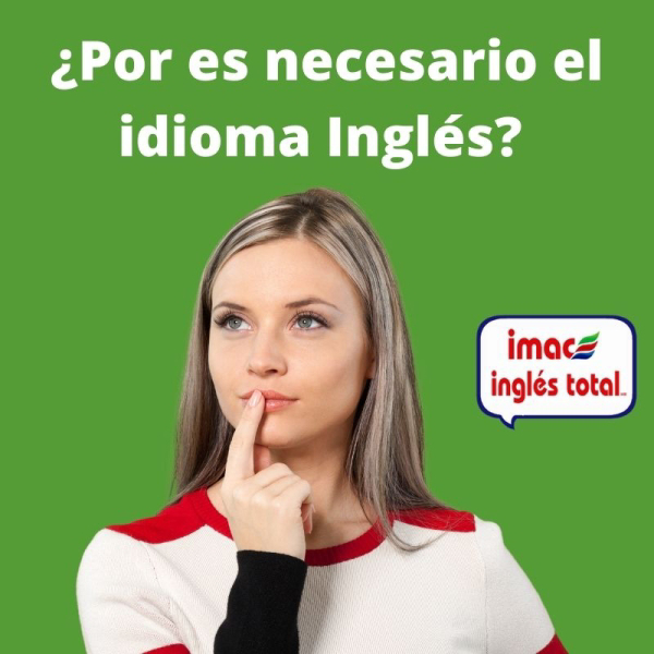 La importancia en la sociedad de invertir en una franquicia de idiomas como Imac Inglés Total.