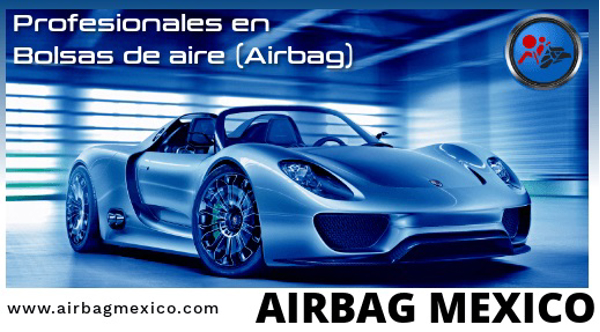 Airbag México, la franquicia más demandada en el sector del automovil.
