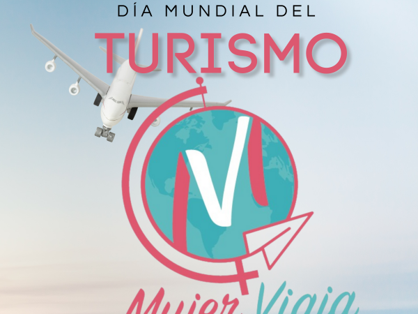 ¡Feliz día mundial del Turismo!