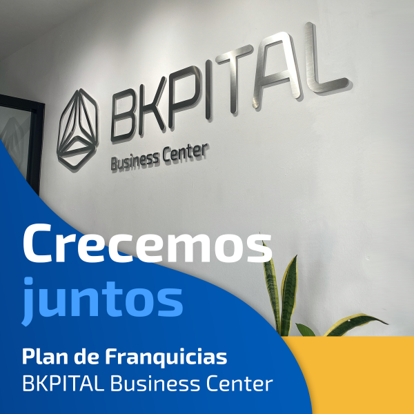 Únete al éxito de las franquicias Bkpital, centros de negocios.