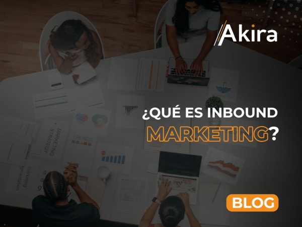 ¿Qué es Inbound Marketing?