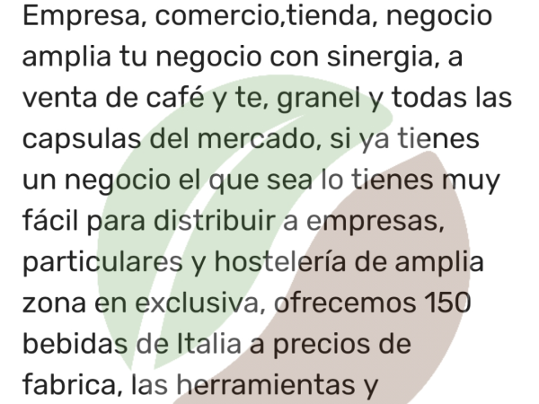 Divide negocio, sea en empresa, tienda, casa y hazte distribuidor de zona exclusivo de café y te, 150 bebidas de Italia con todas las capsulas del mercado y granel