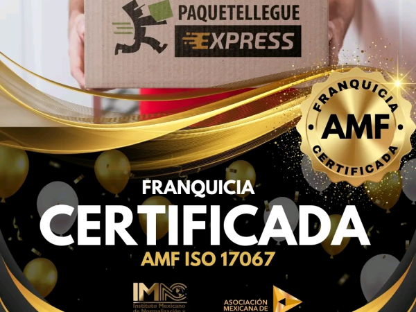 Paquetellegue Express única franquicia mexicana certificada ISO 17067