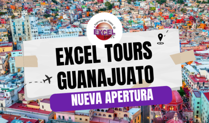La franquicia Excel Tour abre nueva franquicia en Guanajuato.