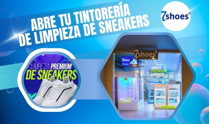 LA FRANQUICIA DE LA SEMANA: 7Shoes la revolución en franquicias especializadas en limpieza de tenis.