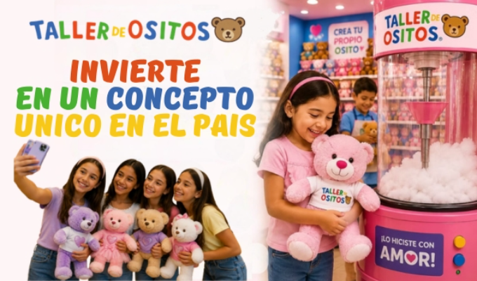 LA FRANQUICIA DE LA SEMANA:  Taller de Ositos, la experiencia de crear tu propio osito.