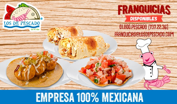 Los de Pescado, 100% franquicia mexicana