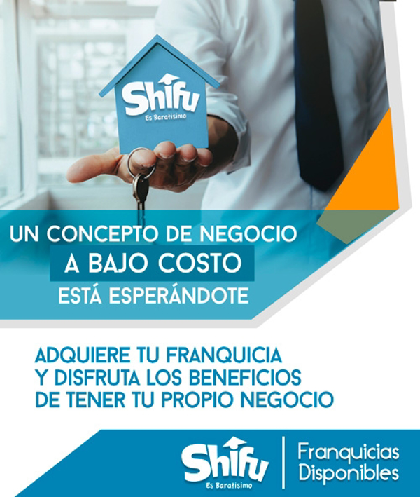 ¿Quieres saber los beneficios de tener una franquicia Shifu?