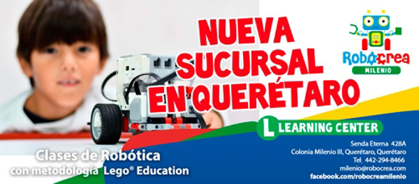 La franquicia Robocrea es abre una nueva sucursal en la ciudad de Querétaro