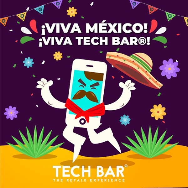 ¡Viva México! ¡Viva Tech Bar! Estamos muy orgullosos de ser una franquicia 100% mexicana