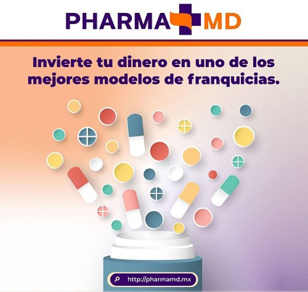 Pharma MD, el mejor modelo de franquicia de farmacias de México.